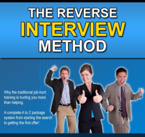 Reverse Interview Method